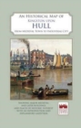 An Historical Map of Kingston Upon Hull - Book