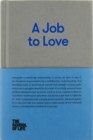 A Job to Love - Book