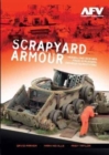 Scrapyard Armour : Scenes from a Russian Armour Scrapyard - Book