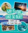 Why is That Lake So Blue? - Book