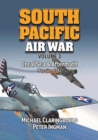 South Pacific Air War Volume 3 : Coral Sea & Aftermath May - June 1942 - Book