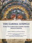The Garima Gospels : Early Illuminated Gospel Books from Ethiopia - Book