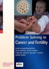 Problem Solving in Cancer and Fertility - Book