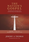 The Nation's Gospel : Spreading the Christian Faith in Britain Since the Reformation - Book