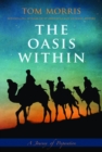 The Oasis Within : A Journey of Preparation - eBook