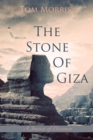 The Stone of Giza : A Journey of Discovery - eBook