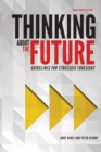 Thinking about the Future : Guidelines for Strategic Foresight - Book