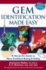Gem Identification Made Easy (6th Edition) : A Hands-On Guide to More Confident Buying & Selling - Book