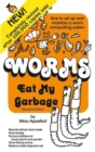 Worms Eat My Garbage : How to Set Up and Maintain a Worm Composting System, 2nd Edition - Book