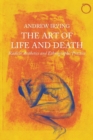 The Art of Life and Death - Radical Aesthetics and Ethnographic Practice - Book