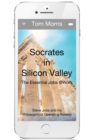 Socrates in Silicon Valley : The Essential Jobs @Work - eBook