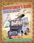 DuckTales Adventurer's Guide : Explorer Skills and Outdoor Activities for Daring Kids - Book