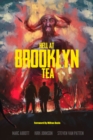 Hell At Brooklyn Tea : The Sequel To Hell At The Way Station - eBook