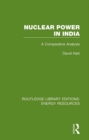 Nuclear Power in India : A Comparative Analysis - eBook