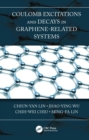 Coulomb Excitations and Decays in Graphene-Related Systems - eBook