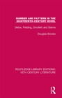 Number and Pattern in the Eighteenth-Century Novel : Defoe, Fielding, Smollett and Sterne - eBook