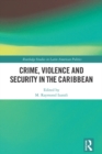 Crime, Violence and Security in the Caribbean - eBook
