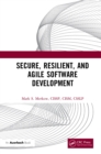 Secure, Resilient, and Agile Software Development - eBook