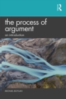 The Process of Argument : An Introduction - eBook