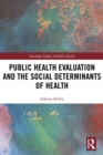 Public Health Evaluation and the Social Determinants of Health - eBook
