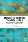 Law and the Christian Tradition in Italy : The Legacy of the Great Jurists - eBook