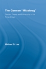 The German Mittelweg : Garden Theory and Philosophy in the Time of Kant - eBook