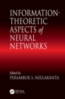 Information-Theoretic Aspects of Neural Networks - eBook