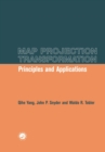Map Projection Transformation : Principles and Applications - eBook