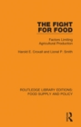 The Fight for Food : Factors Limiting Agricultural Production - eBook