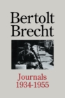 Bertolt Brecht : Journals 1934 - 1955 - eBook