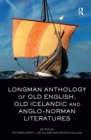 Longman Anthology of Old English, Old Icelandic, and Anglo-Norman Literatures - eBook