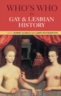 Who's Who in Gay and Lesbian History : From Antiquity to the Mid-Twentieth Century - eBook