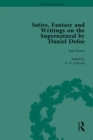 Satire, Fantasy and Writings on the Supernatural by Daniel Defoe, Part I Vol 2 - eBook