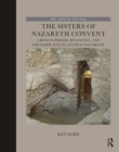 The Sisters of Nazareth Convent : A Roman-period, Byzantine, and Crusader site in central Nazareth - eBook