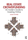 Real Estate Crowdfunding : An Insider's Guide to Investing Online - eBook