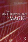 The Anthropology of Magic - eBook