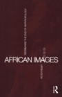 African Images : Racism and the End of Anthropology - eBook