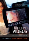Producing Videos : A complete guide - eBook