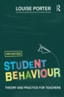 Student Behaviour : Theory and practice for teachers - eBook