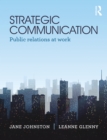 Strategic Communication : Public relations at work - eBook