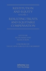 Restitution and Equity Volume 1: Resulting Trusts and Equitable Compensation - eBook