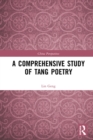 A Comprehensive Study of Tang Poetry - eBook