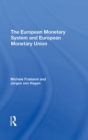 The European Monetary System And European Monetary Union - eBook