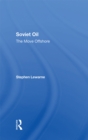 Soviet Oil : The Move Offshore - eBook