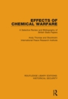 Effects of Chemical Warfare : A Selective Review and Bibliography of British State Papers - eBook