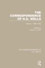 The Correspondence of H.G. Wells : Volume 1 1880-1903 - eBook