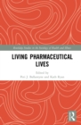 Living Pharmaceutical Lives - eBook