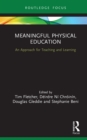 Meaningful Physical Education : An Approach for Teaching and Learning - eBook