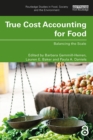True Cost Accounting for Food : Balancing the Scale - eBook