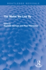 The Myths We Live By - eBook